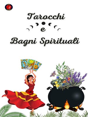 cover image of Tarocchi  e  Bagni Spirituali